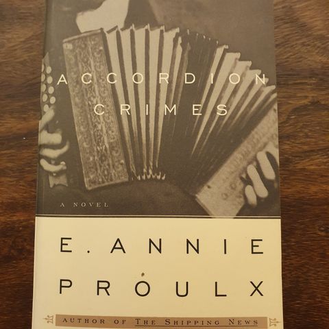 Accordion crimes. E. Annie Proulx