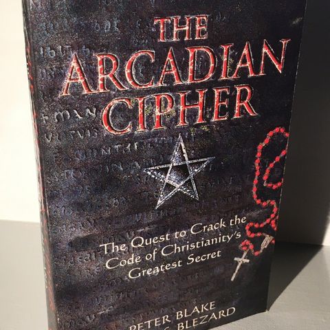 The Arcadian Cipher (Peter Blake, Paul S. Blezard)