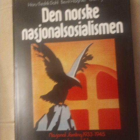 Den norske nasjonalsosialismen - Nasjonal Samling 1933-1945