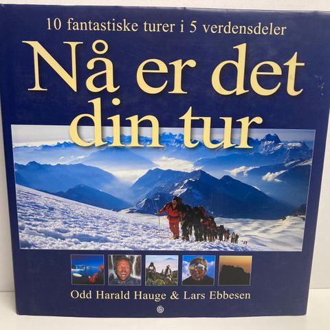 Nå er det din tur. Av Odd Harald Hauge & Lars Ebbesen