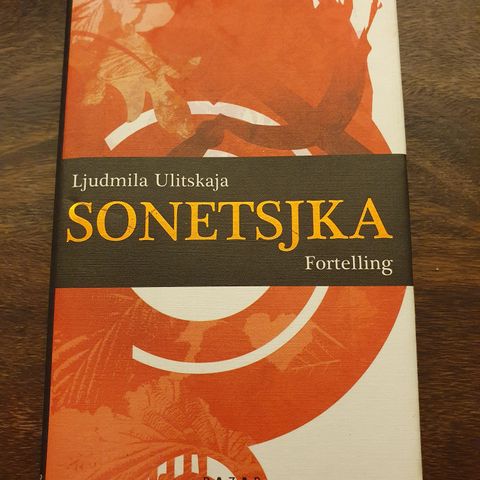 Sonetsjka. Fortelling. Ljudmila Ulitskaja