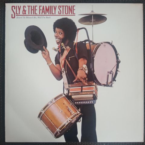 Sly & The Family Stone Heard Ya Missed Me, Well I'm Back