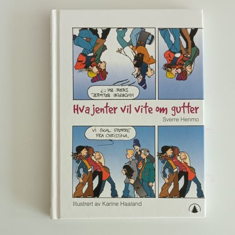 Hva gutter vil vite om jenter / hva jenter vil vite om gutter bok