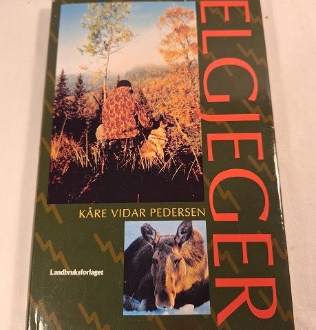 Elgjeger – Kåre Vidar Pedersen