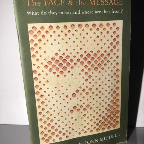 The Face & the Message (John Michell)