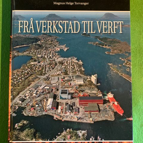 Historia om Ankerløkken og skipsverftet i Florø.