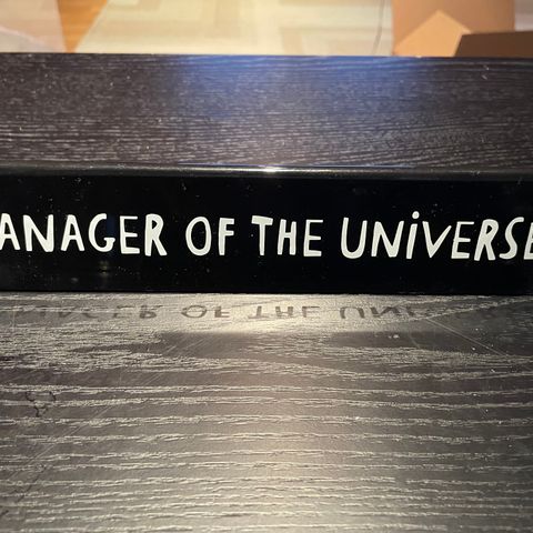 Manager of The Universe