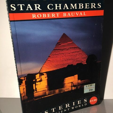 The Pyramids: Star Chambers (Robert-Bauval)