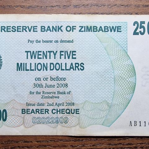 Zimbabwe 25.000.000 Dollars (2008) Bearer Cheque Seddel