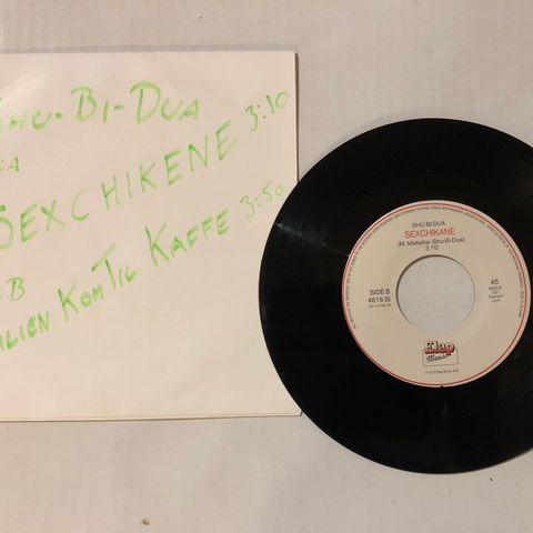 SHU-BI-DUA / FAMILIEN KOM TIL KAFFE/SEXCHIKANE - 7" VINYL SINGLE