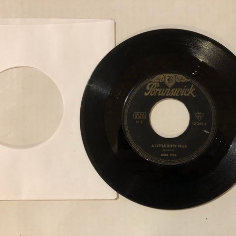 BURL IVES / A LITTLE BITTY TEAR - 7" VINYL SINGLE