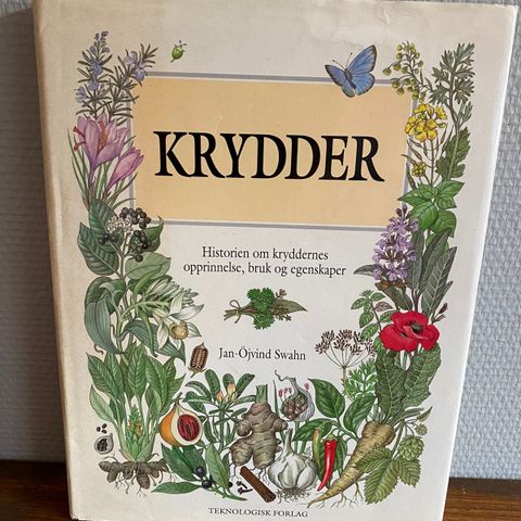 Krydder. Historien om kryddernes opprinnelse, bruk og egenskaper.