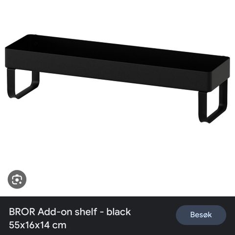 ØK: Ikea BROR sidehylle / add-on-shelf