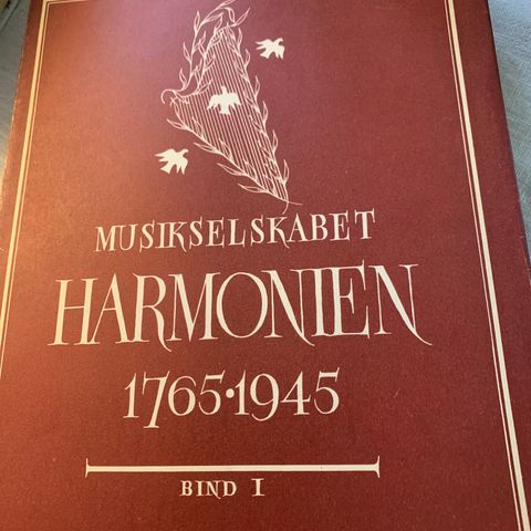 Musikkselskabet HARMONIEN 1765 - 1945, Olav Mosby, Bergen 1945