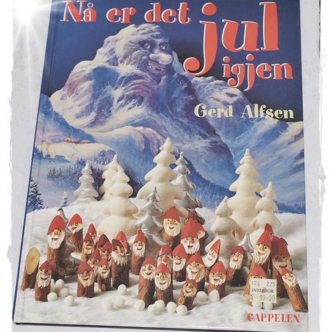 ~~~ Nå er det jul igjen ~~~ Gerd Alfsen