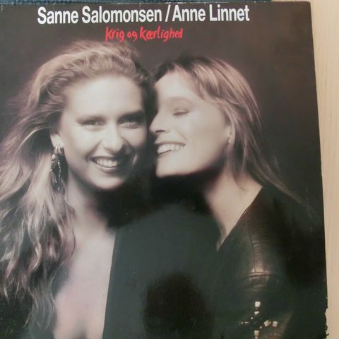 Sanne Salomonsen/Anne Linnet - Krig og Kærlighed (m/textinner)