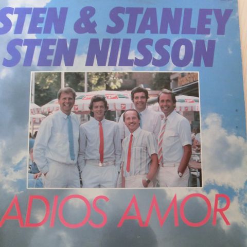 Sten & Stanley, Sten Nilsson - Adios Amor + Jag har inte tid (m/orig. inner)