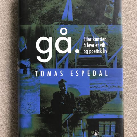 Tomas Espedal - Gå