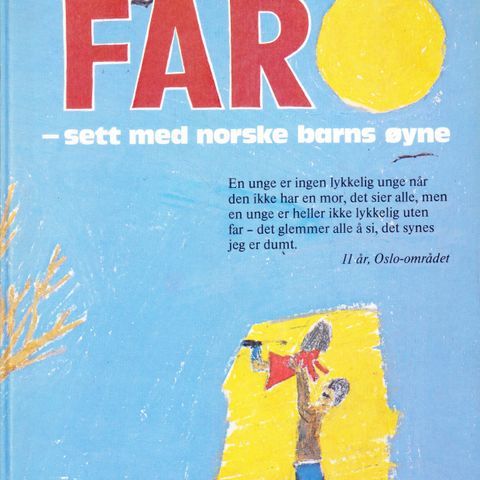 Far sett med norske barns øyne