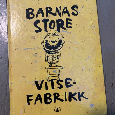 Barnas Store Vitsefabrikk - Jørn Roeim