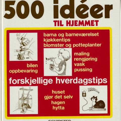 Iver Tore Svenning – 500 idéer til hjemme