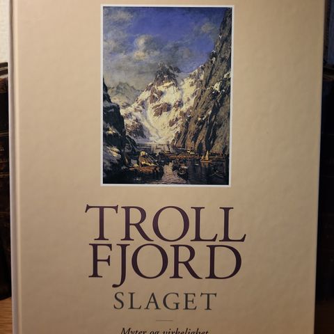 Trollfjord slaget- myter og virkelighet