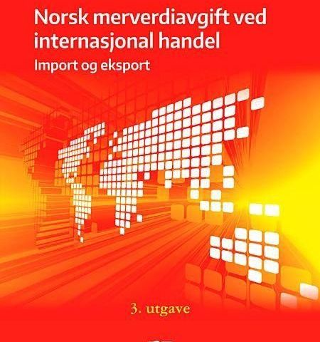 Norsk merverdiavgift ved internasjonal handel, 
import og eksport