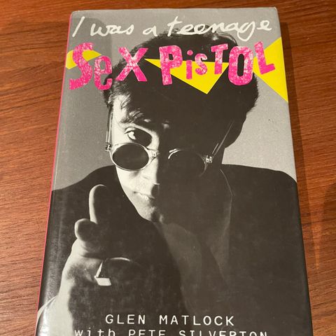 Glen Matlock - I was a teenage Sex Pistol