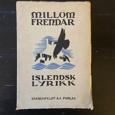 Millom frendar. Islendsk lyrikk 1850-1930