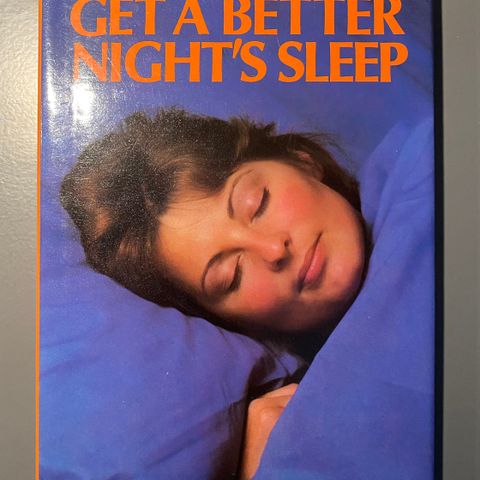 "Get A better night's sleep"