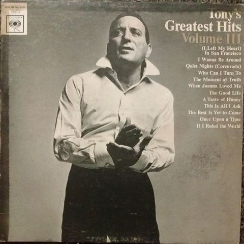 Tony Bennett – Tony's Greatest Hits Volume III (Columbia – CS 9173 LP, Com 1965)