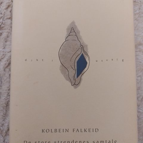 DE STORE STRENDENES SAMTALE - Kolbein Falkeid