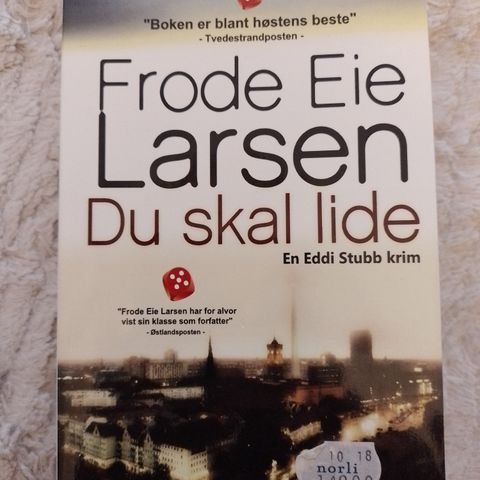 DU SKAL LIDE - Frode Eie Larsen