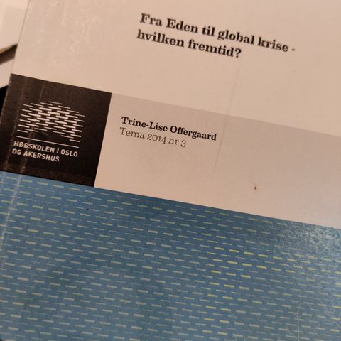 Fra Eden til global krise- hvilken fremtid