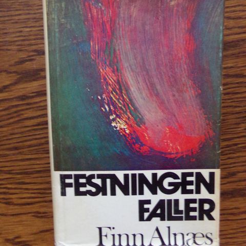 Finn Alnæs - "Festningen faller"