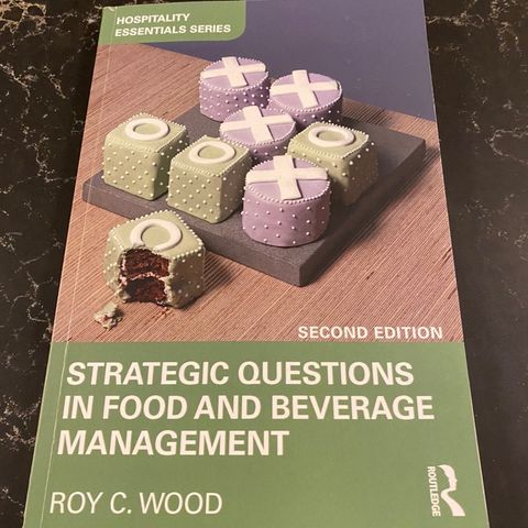 Strategic questions in food and beverage management