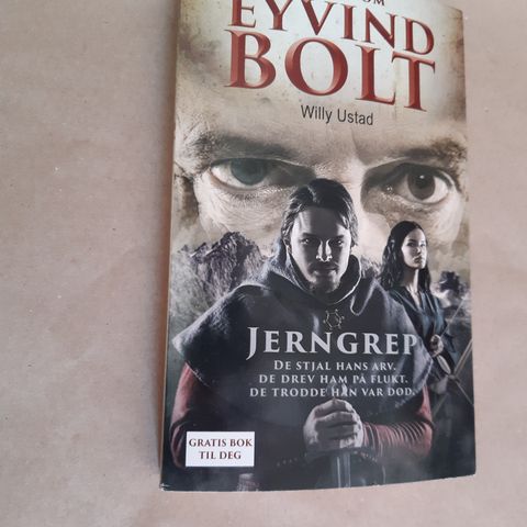 Sagaen om Eyvind Bolt 1: Jerngrep