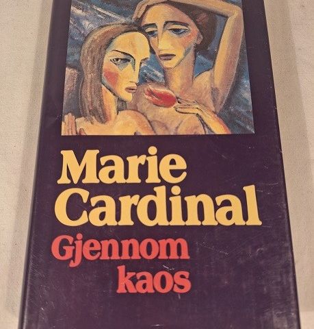 Gjennom kaos – Marie Cardinal