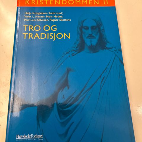 Tro og tradisjon, Kristendom II