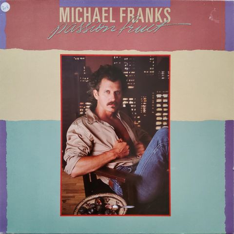 Michael Franks - Passionfruit