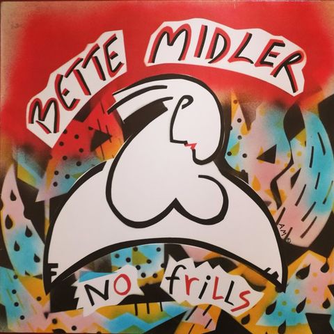 Bette Midler – No Frills     (Atlantic – 78-0070-1 LP, Album 1983)