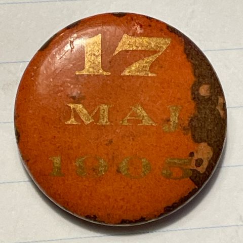 17 Maj 1905 - sjeldent nålemerke / button - originalt merke!