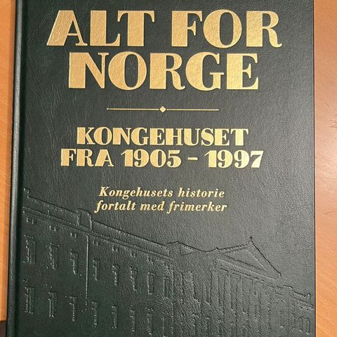 Alt for Norge - Kongehusets historie fortalt med frimerker - postfriske merker