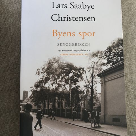 Lars Saabye Christensen - Byens spor - Skyggeboken