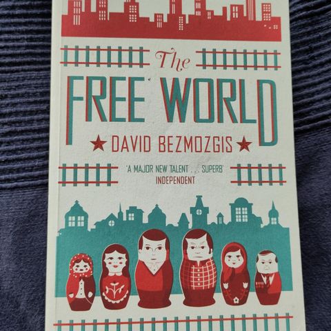 The Free World av David Bezmozgis