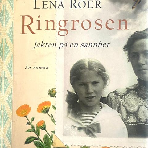 Lena Roer: "Ringrosen. Jakten på en sannhet". Romans
