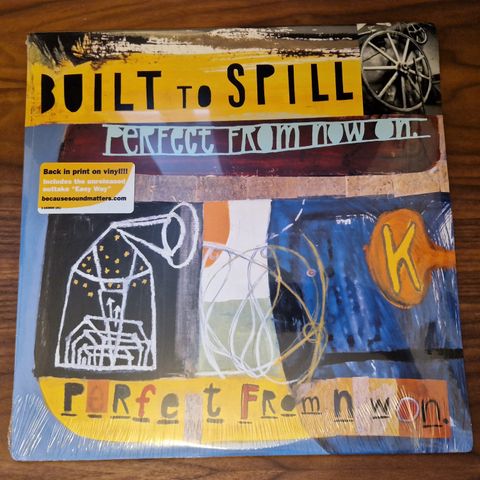 Built To Spill- Perfect From Now On