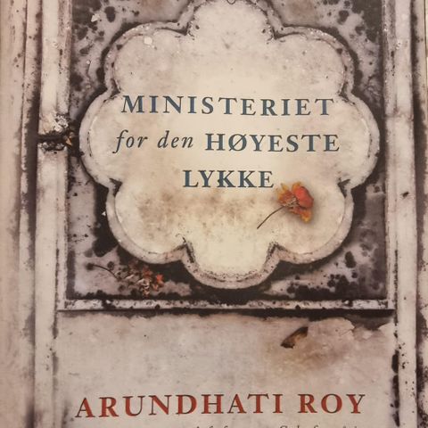 Ministeriet for den høyeste lykke - Arundhati Roy