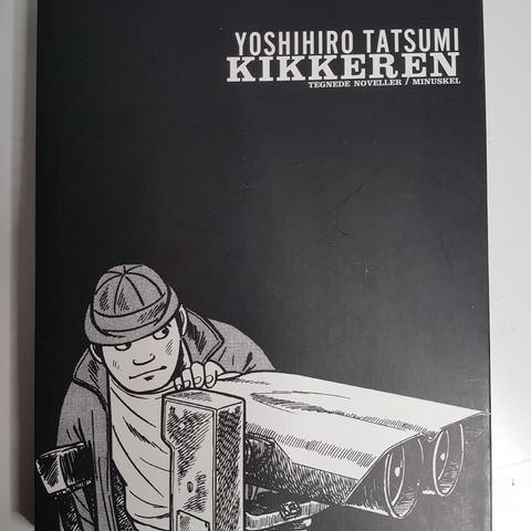 Kikkeren: tegnede noveller  Av  Yoshihiro Tatsumi,