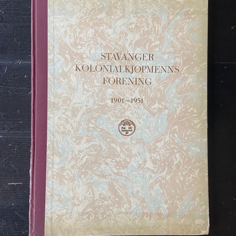 Stavanger kolonialkjøpmenns forening gjennom 50 år. 1901-1951